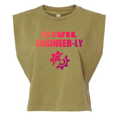 Funny Civil Engineer Student Nearly Engineer Major Pun Cool Gift Garment-Dyed Women's Muscle Tee