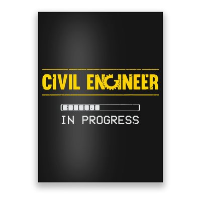 Funny Civil Engineer Engineering Gift Future Civil Engineer Poster