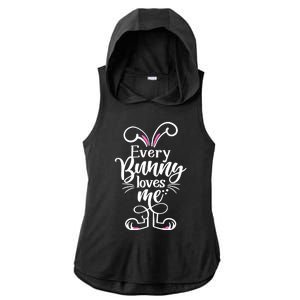 Funny Cute Easter Every Bunny Loves Me Ladies PosiCharge Tri-Blend Wicking Draft Hoodie Tank