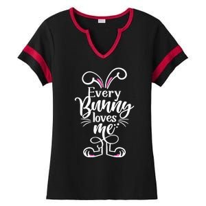 Funny Cute Easter Every Bunny Loves Me Ladies Halftime Notch Neck Tee