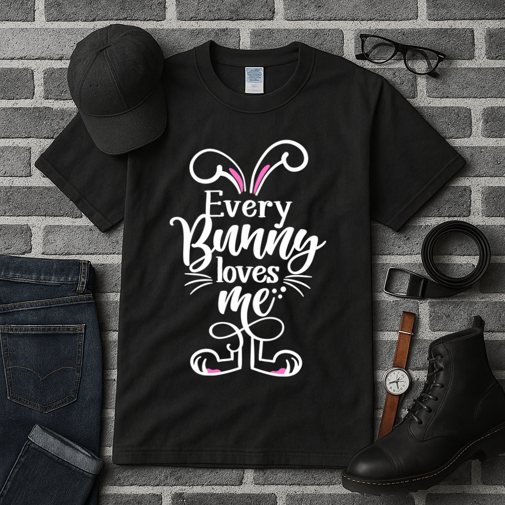 Funny Cute Easter Every Bunny Loves Me Tall T-Shirt