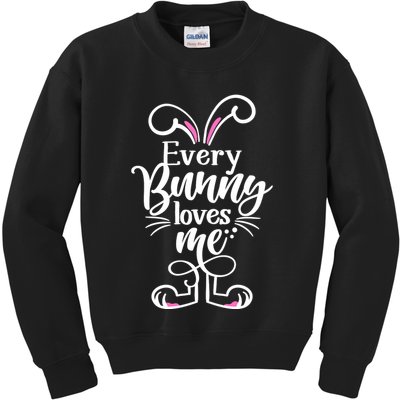 Funny Cute Easter Every Bunny Loves Me Kids Sweatshirt