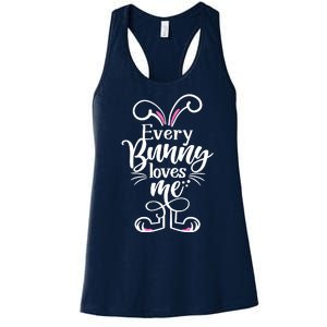 Funny Cute Easter Every Bunny Loves Me Women's Racerback Tank