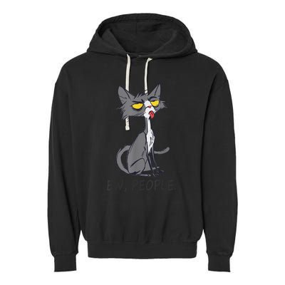 Funny Cat Ew People Meowy Cat Lovers  Wo Gifts Garment-Dyed Fleece Hoodie