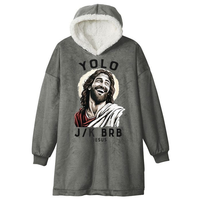 Funny Christian Easter Jesus YOLO JK BRB Raglan Hooded Wearable Blanket
