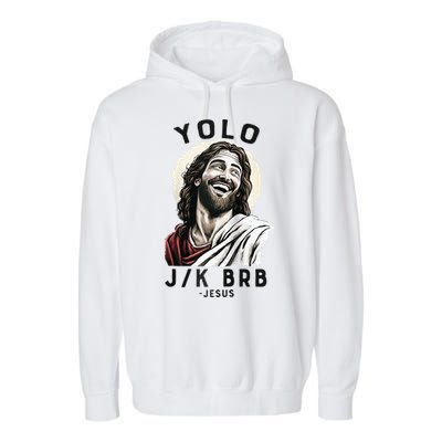 Funny Christian Easter Jesus YOLO JK BRB Raglan Garment-Dyed Fleece Hoodie