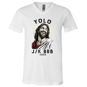 Funny Christian Easter Jesus YOLO JK BRB Raglan V-Neck T-Shirt