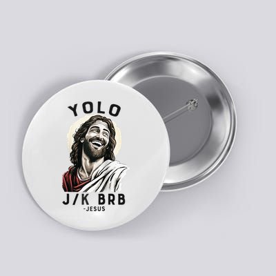 Funny Christian Easter Jesus YOLO JK BRB Raglan Button