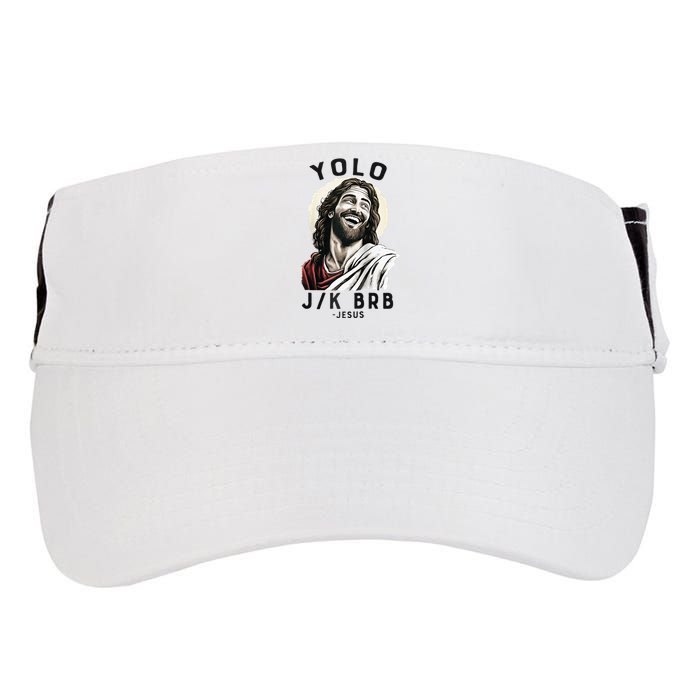 Funny Christian Easter Jesus YOLO JK BRB Raglan Adult Drive Performance Visor