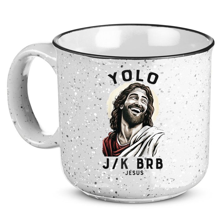 Funny Christian Easter Jesus YOLO JK BRB Raglan 15oz Campfire Ceramic Mug
