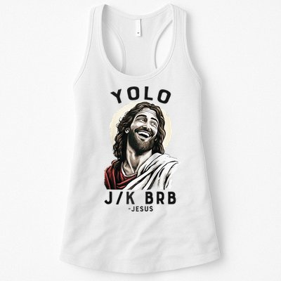 Funny Christian Easter Jesus YOLO JK BRB Raglan Womens Tank Top