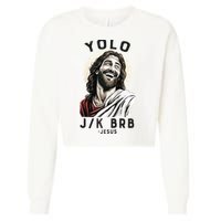Funny Christian Easter Jesus YOLO JK BRB Raglan Cropped Pullover Crew