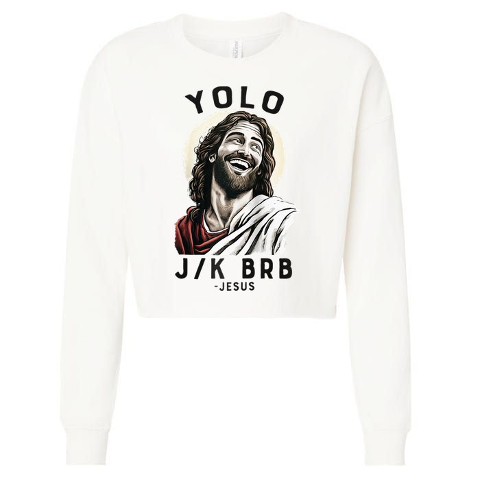 Funny Christian Easter Jesus YOLO JK BRB Raglan Cropped Pullover Crew