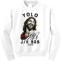 Funny Christian Easter Jesus YOLO JK BRB Raglan Kids Sweatshirt