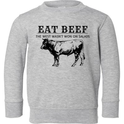 Funny Cow Eat Beef The West Wasn't Won On Salads Toddler Sweatshirt