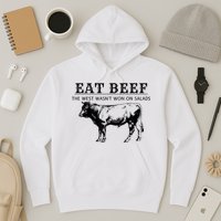 Funny Cow Eat Beef The West Wasn't Won On Salads Hoodie