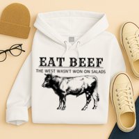 Funny Cow Eat Beef The West Wasn't Won On Salads Hoodie