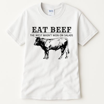 Funny Cow Eat Beef The West Wasn't Won On Salads Tall T-Shirt