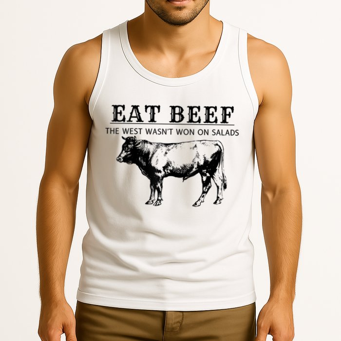 Funny Cow Eat Beef The West Wasn't Won On Salads Tank Top