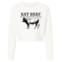 Funny Cow Eat Beef The West Wasn't Won On Salads Cropped Pullover Crew