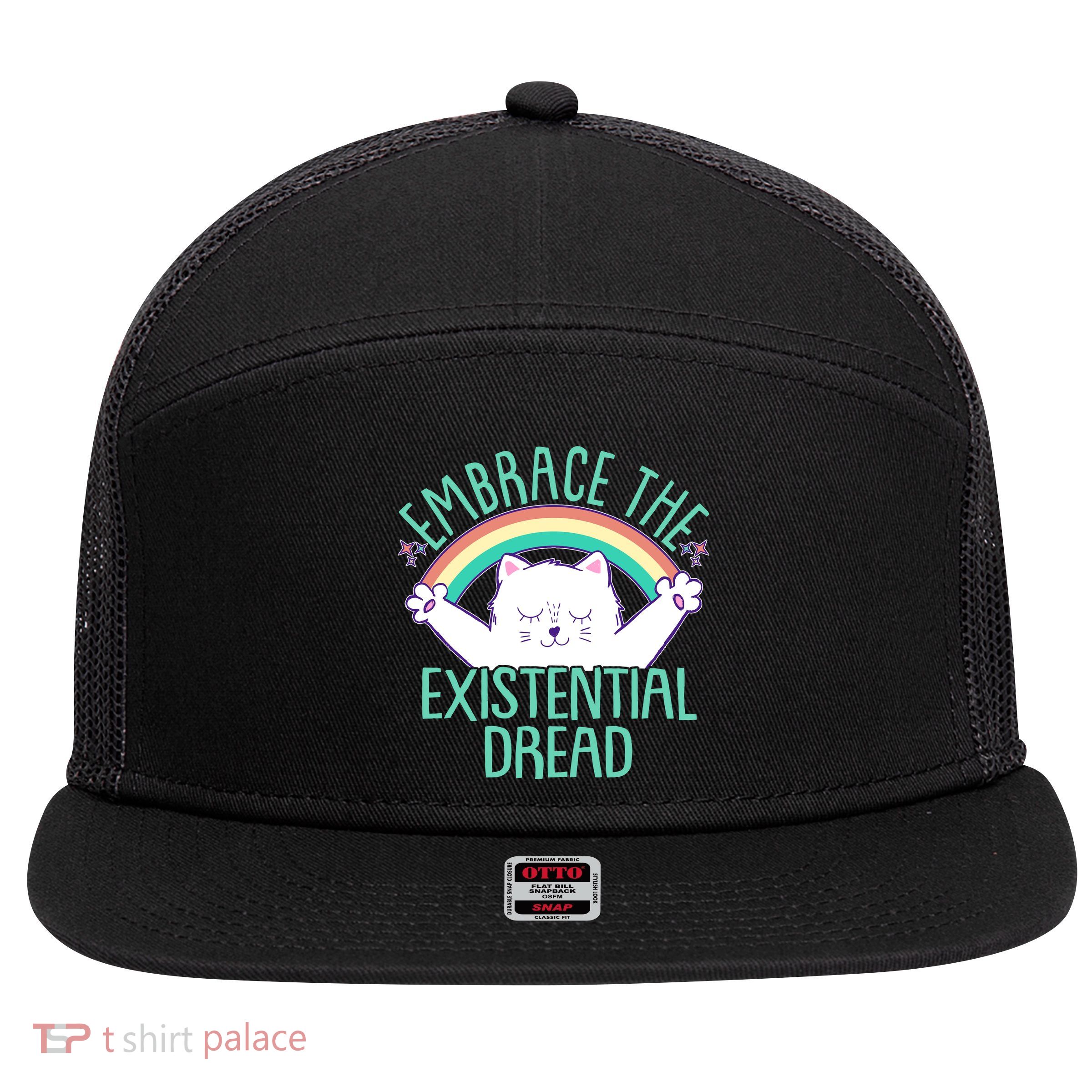 Funny Cat Embrace The Existential Dread 7 Panel Mesh Trucker Snapback Hat