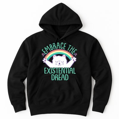 Funny Cat Embrace The Existential Dread Hoodie