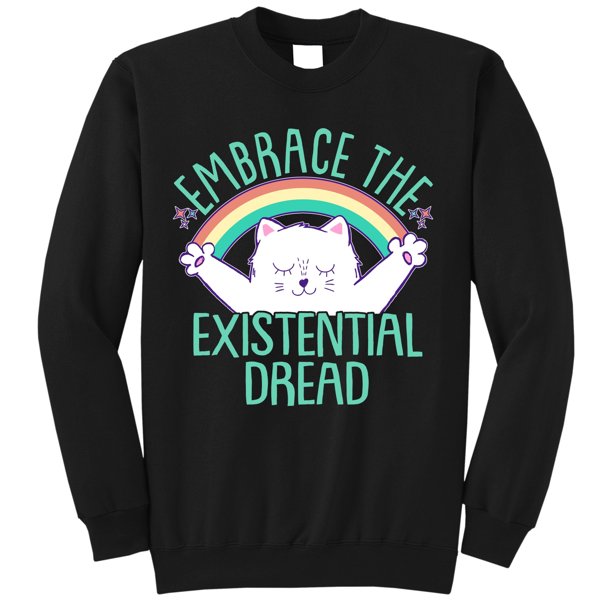 Funny Cat Embrace The Existential Dread Sweatshirt