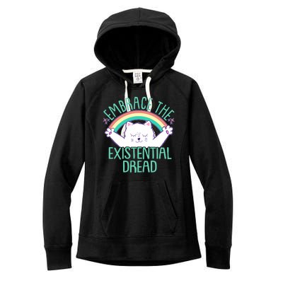 Funny Cat Embrace The Existential Dread Women's Fleece Hoodie