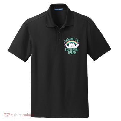 Funny Cat Embrace The Existential Dread Dry Zone Grid Polo