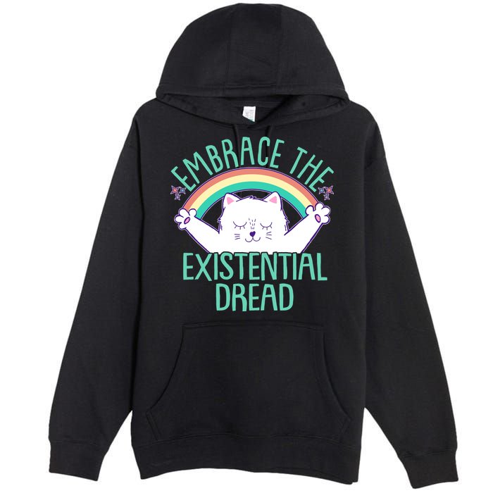 Funny Cat Embrace The Existential Dread Premium Pullover Hoodie