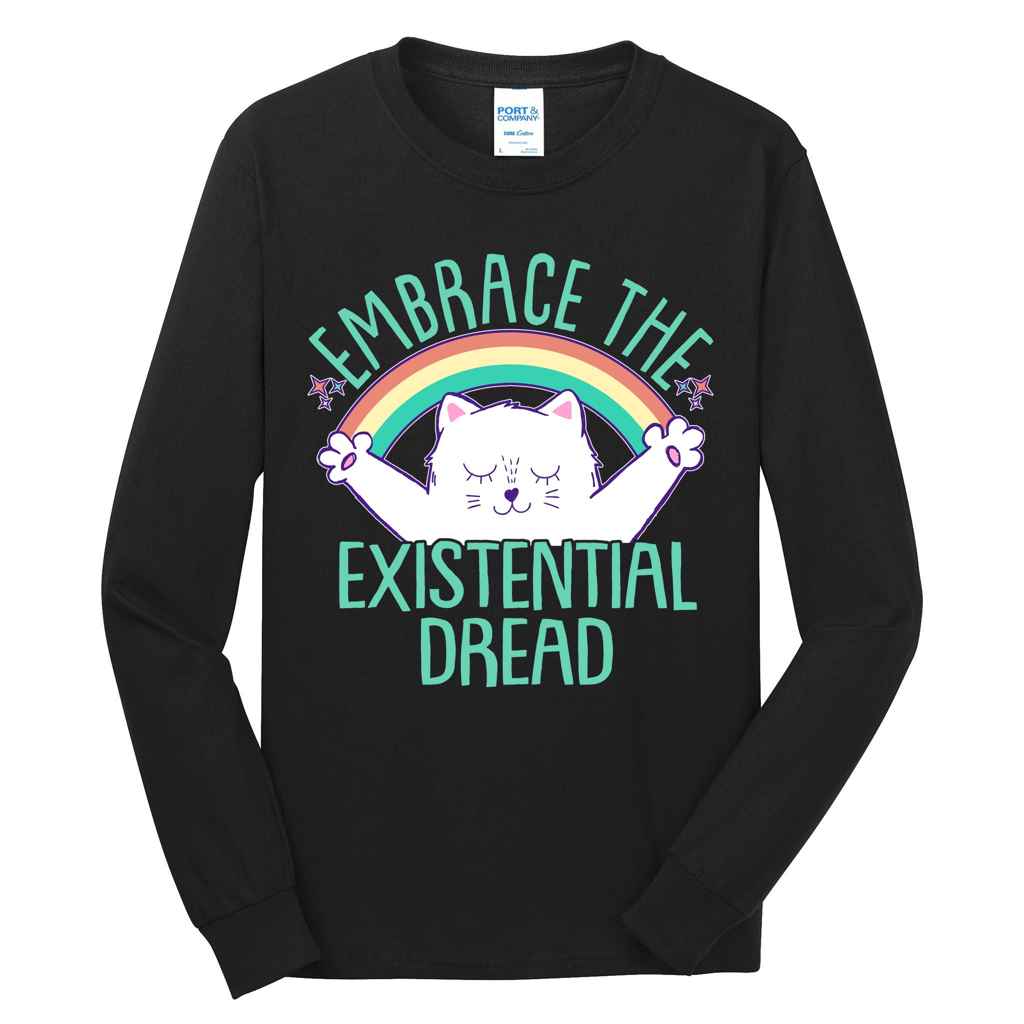 Funny Cat Embrace The Existential Dread Tall Long Sleeve T-Shirt