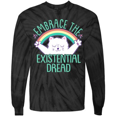 Funny Cat Embrace The Existential Dread Tie-Dye Long Sleeve Shirt