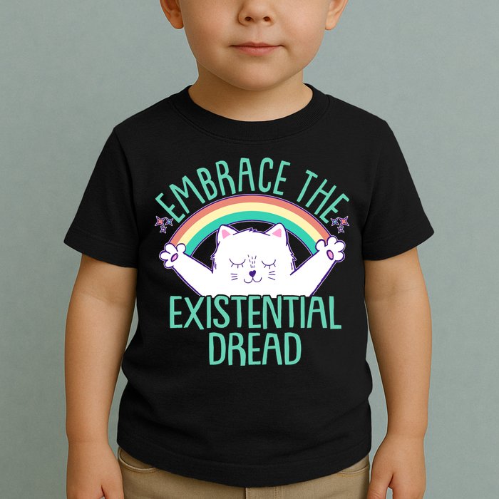 Funny Cat Embrace The Existential Dread Toddler T-Shirt