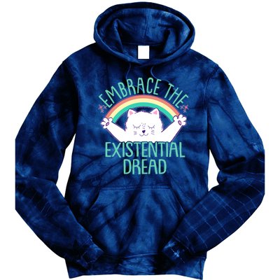 Funny Cat Embrace The Existential Dread Tie Dye Hoodie