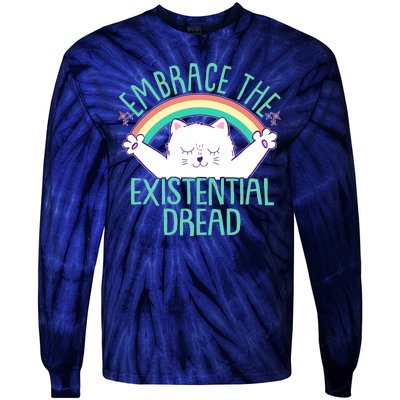 Funny Cat Embrace The Existential Dread Tie-Dye Long Sleeve Shirt