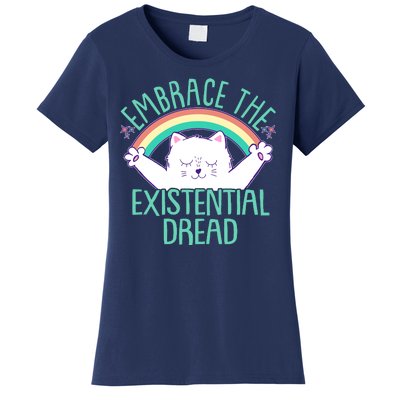 Funny Cat Embrace The Existential Dread Women's T-Shirt