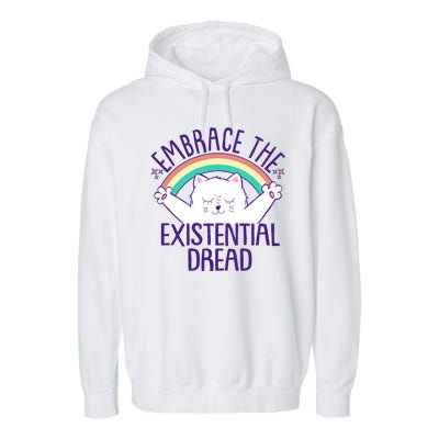 Funny Cat Embrace The Existential Dread Garment-Dyed Fleece Hoodie