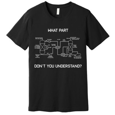 Funny Chemical Engineer Funny Gift Chemical Engineering Premium T-Shirt