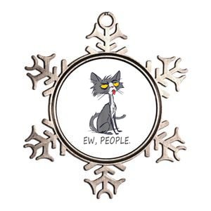 Funny Cat Ew People Meowy Cat Lovers Metallic Star Ornament