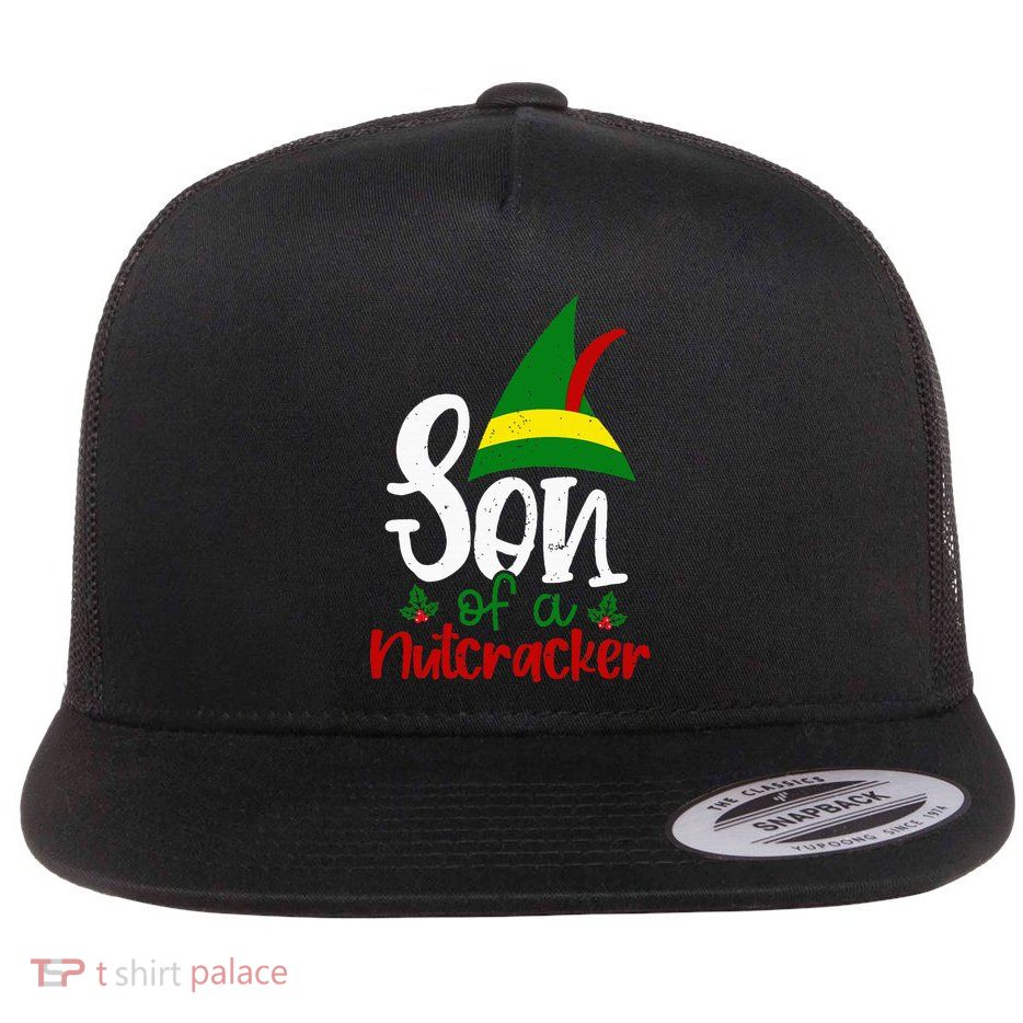 Funny Christmas Elf Son Of A Nutcracker Flat Bill Trucker Hat