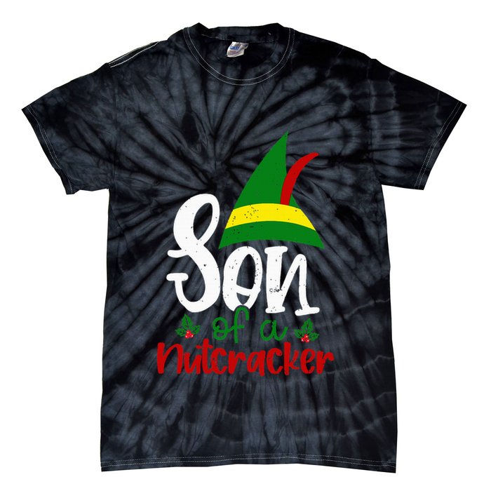 Funny Christmas Elf Son Of A Nutcracker Tie-Dye T-Shirt