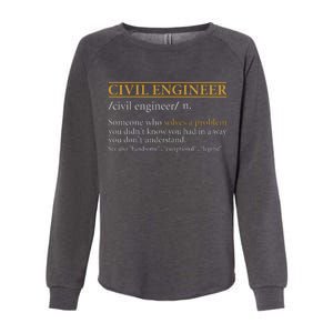 Funny CIVIL ENGINEER Definition Birthday Or Christmas Womens California Wash Sweatshirt