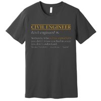 Funny CIVIL ENGINEER Definition Birthday Or Christmas Premium T-Shirt