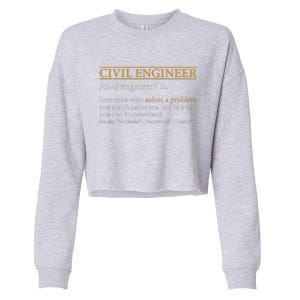 Funny CIVIL ENGINEER Definition Birthday Or Christmas Cropped Pullover Crew