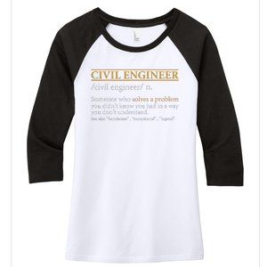 Funny CIVIL ENGINEER Definition Birthday Or Christmas Women's Tri-Blend 3/4-Sleeve Raglan Shirt