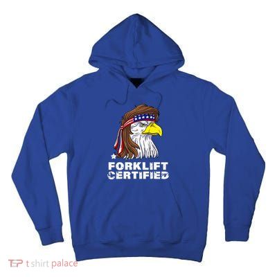 Forklift Certified Eagle Mullet Usa Fork Lift Forklift Tall Hoodie