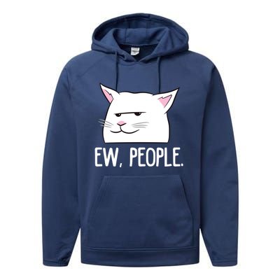 Funny Cat Ew People Love Cats Great Gift Performance Fleece Hoodie