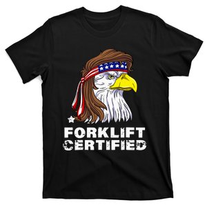 Forklift Certified Eagle Mullet Usa Fork Lift Forklift T-Shirt