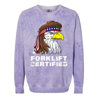 Forklift Certified Eagle Mullet Usa Fork Lift Forklift Colorblast Crewneck Sweatshirt