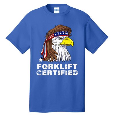 Forklift Certified Eagle Mullet Usa Fork Lift Forklift Tall T-Shirt